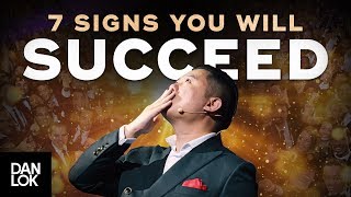 7 Signs Youre Going To Be Successful [upl. by Mcgray]