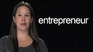 How to Say Entrepreneur – American English [upl. by Harragan832]