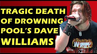 Drowning Pool The Tragic Death of Dave Williams amp How Bodies Became Huge [upl. by Plossl]