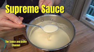 Supreme Sauce  Sauce with Chicken  Sauce for Chicken Recipe  White Sauce for Chicken [upl. by Ayadahs258]