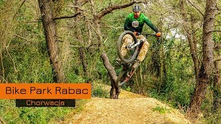 Bike Center Rabac  the best bike park in Croatia [upl. by Eneroc]