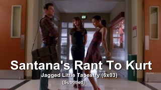 GLEE Santanas 1Min Rant To Kurt  Jagged Little Tapestry Subtitled HD [upl. by Lowndes]