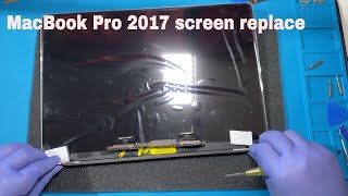 How To Replace MacBook Pro 2017 Screen step by step [upl. by Ahsieket]