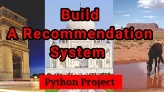 Build A Recommendation System  Machine Learning  Machine Learning Project  Python Project [upl. by Tillfourd]