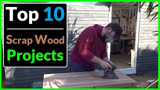 My Top 10 Simple Scrap Wood Projects Woodworking Ideas that Sell [upl. by Rotce]