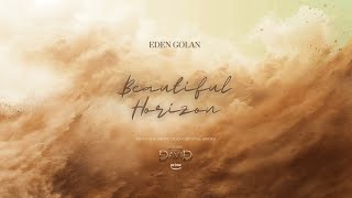 Eden Golan  Beautiful Horizon Lyric Video [upl. by Eyllek]