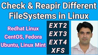 Check amp Repair Different Filesystems in Linux  Ext2 Ext3 Ext4 XFS ZFS Repair in Linux [upl. by Yentruok82]