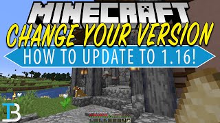 How To Change Your Minecraft Version Update to Minecraft 116 [upl. by Wiseman]