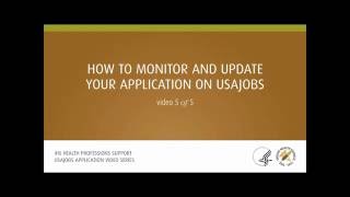 USAJOBS Video 5 How To Monitor and Update Your Application on USAJOBS [upl. by Bein]