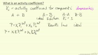 What is an Activity Coefficient [upl. by Navonoj]