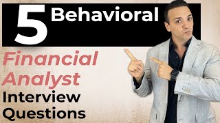 5 Financial Analyst Behavioral Interview Questions amp Answers [upl. by Vas]