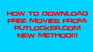 How To Download Free Movies From Putlockercom [upl. by Lyda364]