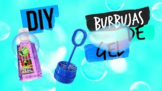 DIY COMO HACER BURBUJAS DE GEL aaxlejh [upl. by Oiracam530]