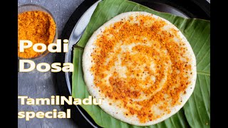 Podi Dosa Recipe  How to Make Podi Dosa  Tamil nadu Special Dosa [upl. by Artenra]