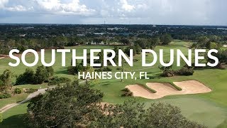 Southern Dunes  Haines City FL [upl. by Shir]