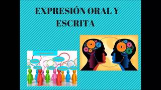 EXPRESIÓN ORAL Y ESCRITA DIFERENCIAS Y SIMILITUDES [upl. by Idissac]