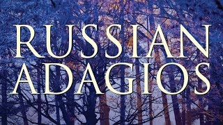 Best of Russian Adagios [upl. by Odlaniger]