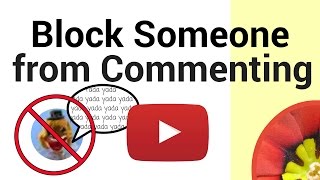 Block someone from commenting on your YouTube channel [upl. by Nysila700]