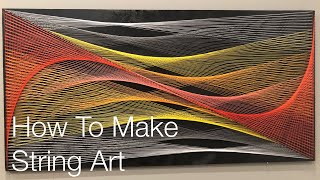 How to make String Art  Tutorial [upl. by Sabec250]