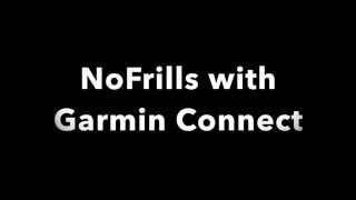 NoFrills  Install and configure with Garmin Connect or Garmin Express [upl. by Also]