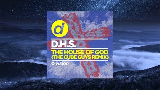 DHS  The House of God The Cube Guys Remix [upl. by Nosaes]