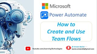 Microsoft Power Automate Tutorials  Module 6  How To create and Use of Team Flows [upl. by Surad186]