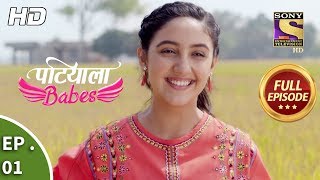 Patiala Babes  Ep 1  Full Episode  27th November 2018 [upl. by Llerahs]