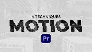 4 Editing Motion Graphics Techniques in Adobe Premiere Pro [upl. by Dobb666]