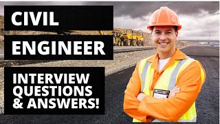 Civil Engineer Interview Questions and Answers [upl. by Bronny]