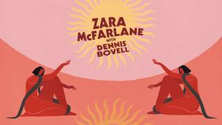 Zara McFarlane with Dennis Bovell  East Of The River Nile [upl. by Carnahan]