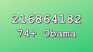 Obama Roblox Song IDs [upl. by Oidacra]