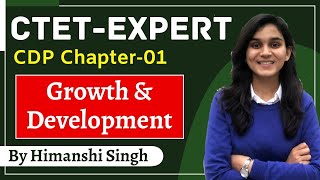 CTET Expert Series  Growth amp Development  Class01  CDP by Himanshi Singh [upl. by Enoed]