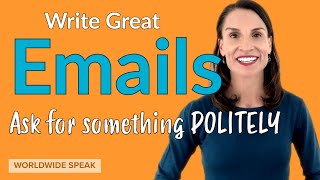 Email  How to ask for something POLITELY  2021 [upl. by Elijah]