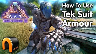 ARK Genesis 2 How To Use TEK SUIT ARMOUR ARK [upl. by Docila123]