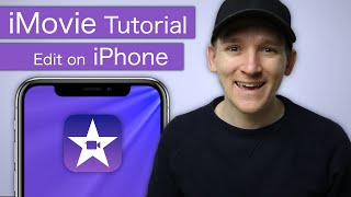 How To Use iMovie On iPhone  StepByStep For Beginners [upl. by Letrice]