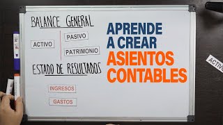 Aprende a Elaborar Asientos Contables [upl. by Danie]