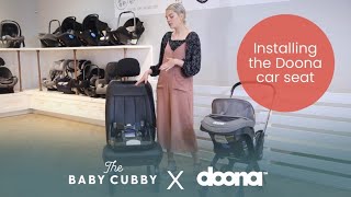 How to Install the Doona Car Seat and Stroller Combo  The Baby Cubby [upl. by Dyan608]