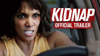 KIDNAP  In Theaters August 4th  OFFICIAL TRAILER  HALLE BERRY [upl. by Arihay153]