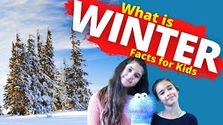 What is the Winter Season  Winter Facts  Snowflakes [upl. by Kcirdahc]