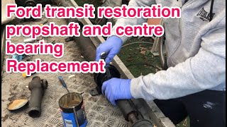 Part 2 Ford Transit propshaft and centre bearing replacement  restoration rebuild smiley Prop LWB [upl. by Apgar]