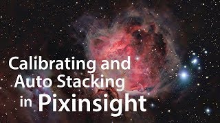 Pixinsight image processing  Easy calibration auto align and stack Astrophotography [upl. by Kulsrud51]