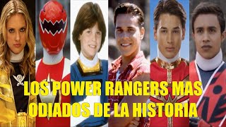 LOS POWER RANGERS MAS ODIADOS DE LA HISTORIA [upl. by Ole]