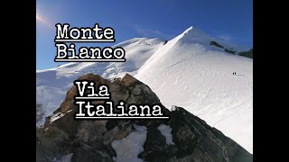 Monte Bianco sul tetto d Europa dalla via normale italiana [upl. by Eriam748]