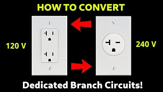 How To Convert 120V Receptacles Or Branch Circuits To 240V Also 240V To 120V [upl. by Enilekcaj]