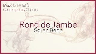 Rond de Jambe New Piano Music for Ballet Classes [upl. by Callean]