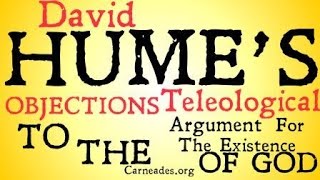 Humes Objections to the Teleological Argument [upl. by Noble596]