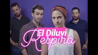 el Diluvi  Respira Videoclip Oficial [upl. by Elburt196]