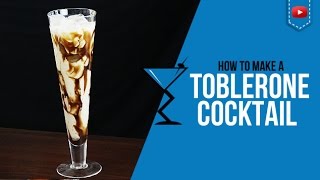 Toblerone Cocktail  How to make a Toblerone Recipe by Drink Lab Popular [upl. by Kelson]