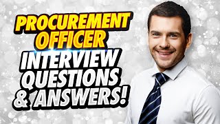 PROCUREMENT OFFICER Interview Questions And Answers [upl. by Ikkim]