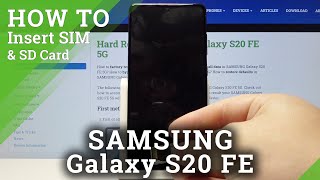 SIM and SD Installing on SAMSUNG Galaxy S20 FE 5G – Nano SIM amp Memory Cards Insert [upl. by Heng930]